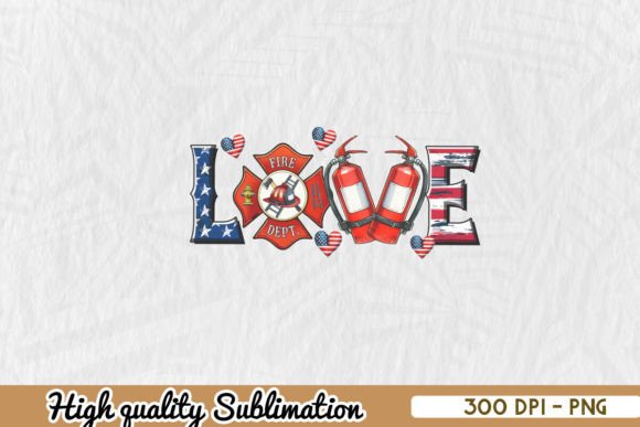 Download Firefighter Love Sublimation PNG - Love sublimation png Collection